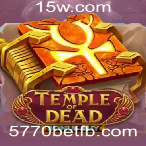 Descubra Temple of Dead Bonus Buy: A Nova Experiência de Jogo da 5770bet